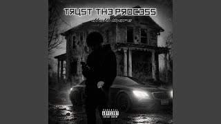 Trust the process (TTP)