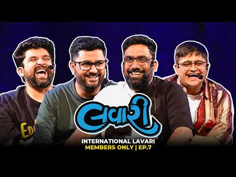 The Lavari Show Members Only EP. 7 | International Lavari | The Comedy Factory