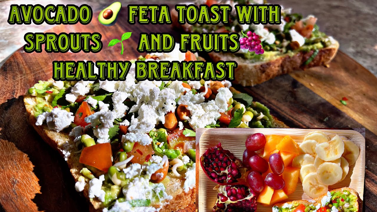 Avocado Feta Toast with Sprouts Healthy Breakfast Protein Breakfast