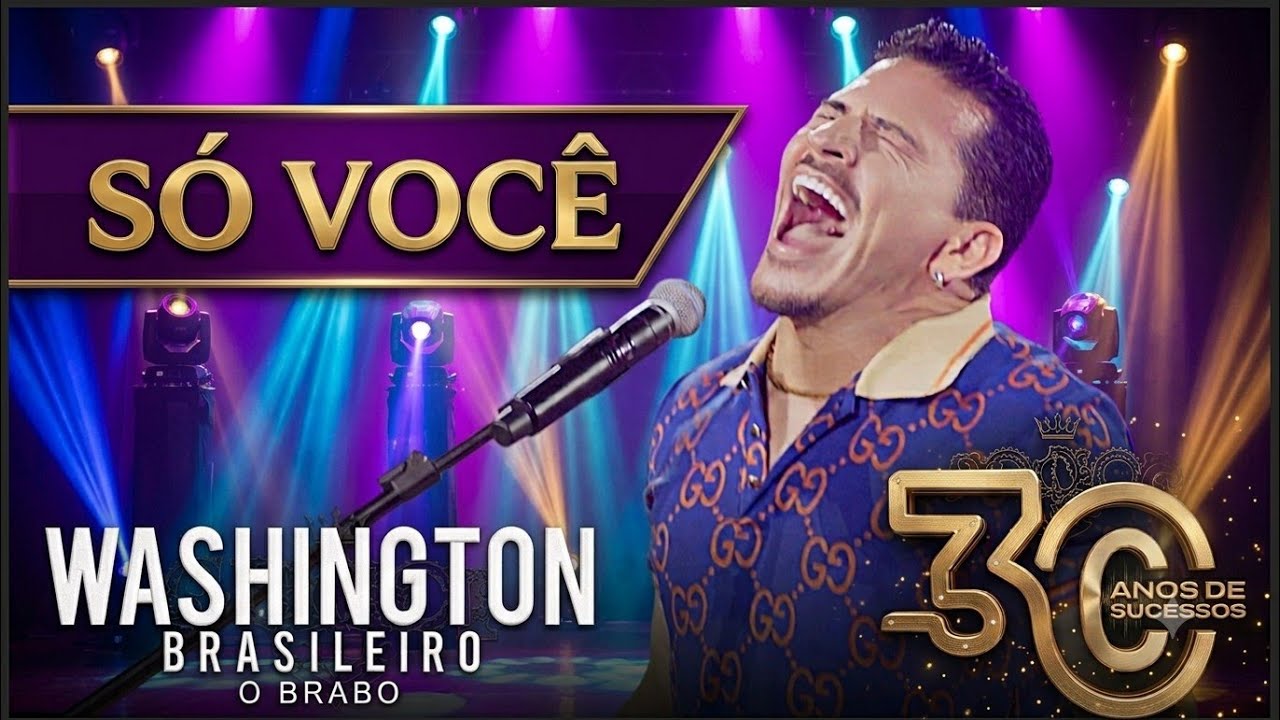 SÓ VOCÊ @washingtonbrasileirooficial 