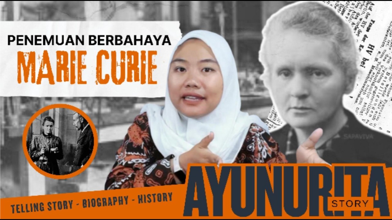 MARIE CURIE - ILMUWAN YANG MENEMUKAN ENERGI TAK TERLIHAT DAN MENJADI KORBANNYA