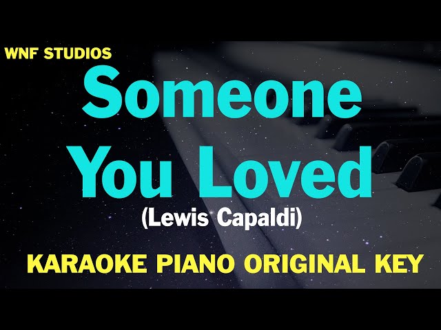 Lewis Capaldi - Someone You Loved (Karaoke Piano) Original Key class=