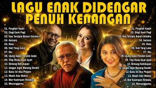 Kumpulan Lagu LAWAS Terbaik NOSTALGIA Penuh Kenangan