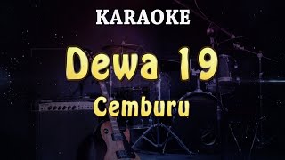 Karaoke  Dewa 19  Cemburu