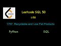 Leetcode - 1757. Recyclable and Low Fat Products (SQL50)  - Python/Mysql (1/50)