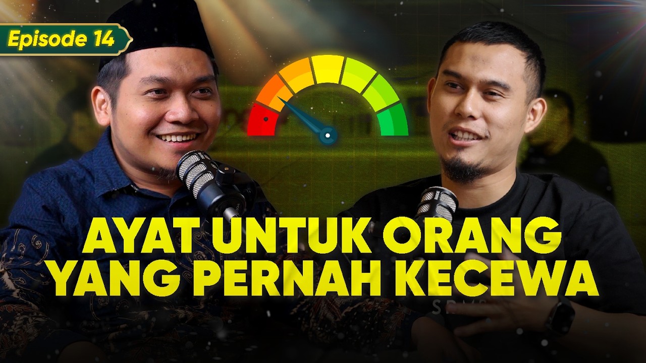 Kamu Pernah KECEWA? Coba Tonton Ini | Ramadhan Series - Eps 14 ft. Nur Fajri Romadhon