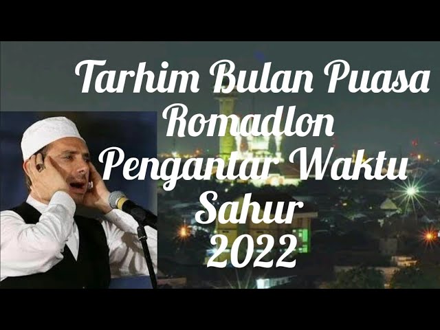 TARHIM Bulan Puasa Romadlon,Sangat Cocok Diputar Waktu Sahur. @AliRaffasyaOfficial