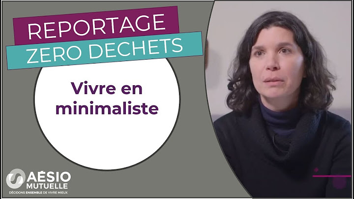 Vivre en minimaliste - Une famille zéro déchet