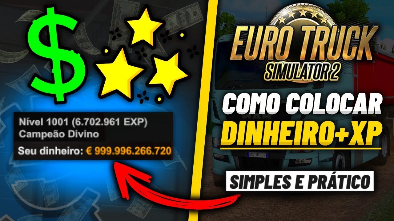 Como colocar Dinheiro e XP infinito no Euro Truck Simulator 2 (Tutorial ...