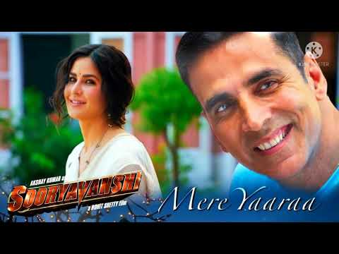 Sooryavanshi: Mere Yaaraa l Akshay Kumar, Ketrina Kaif, Rohit shetty, Arijit S Neeti