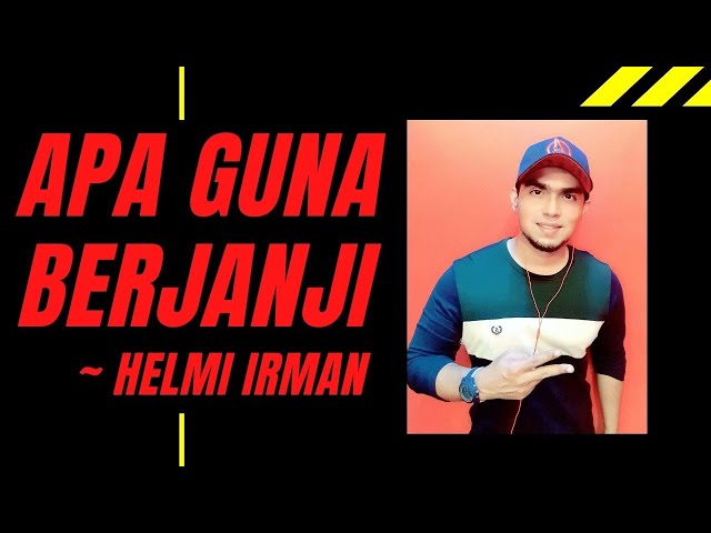 Saloma - Apa guna berjanji ( cover by Helmi Irman ) class=