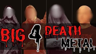 The BIG 4 Death Metal Bands - YouTube