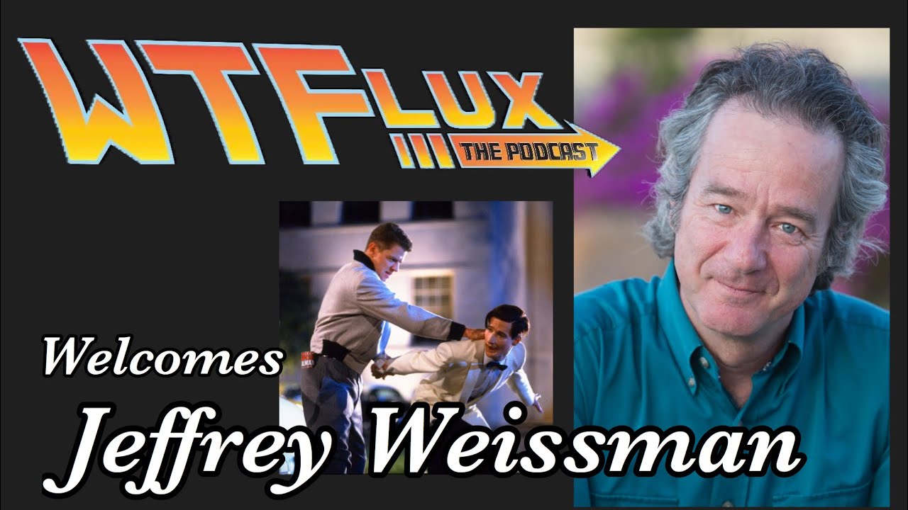 Chatting with Jeffrey Weissman (George McFly BTTF 2 & 3) - YouTube