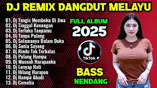 Dj Dangdut Remix Terbaru 2025 🎧🔥 Dj Tangis Membeku Di Jiwa - Dj Terluka Tanpamu - Dj Tanpa Pulang
