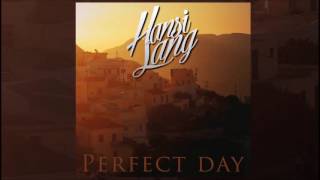 Hansi Lang - Perfect day (Original Version)
