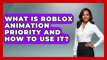 What Is Roblox Animation Priority And How To Use It? - Open World Tycoons