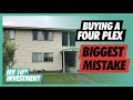 Buying A Four Plex | MY BIGGEST MISTAKE | Multifamily Real Estate