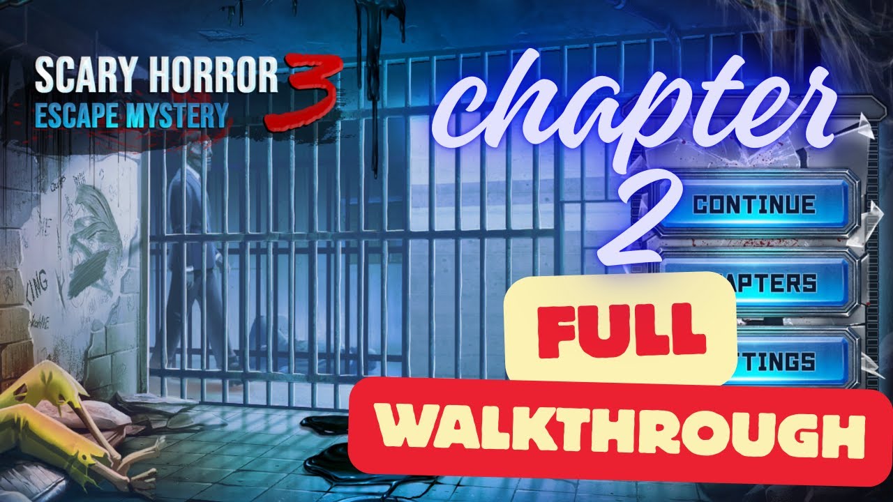 Horror3 Scary Horror 3: Escape Mystery Chapter 2 Full Walkthrough - YouTube