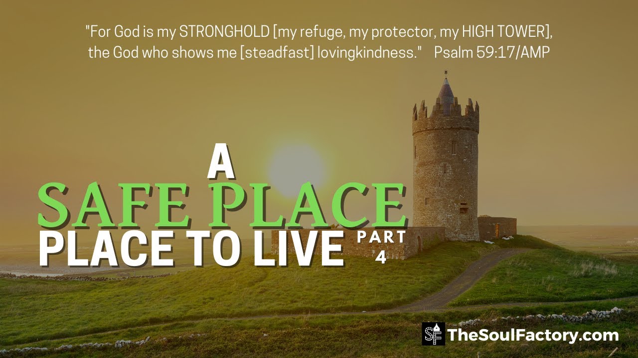 A Safe Place to Live Part 4 YouTube