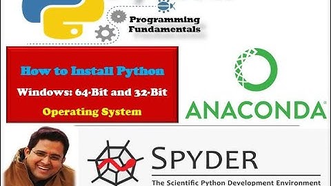 How to Install Python in Windows 64 bit or 32 bit || Anaconda Navigator || Spyder Python