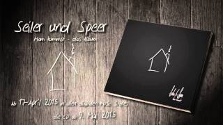 Ham kummst - Sperrstund is (Seiler und Speer)