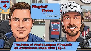 WLF: Attendance, Retention, and Regional Shift | FlingGolf Theory with Showtime (Episode 4)