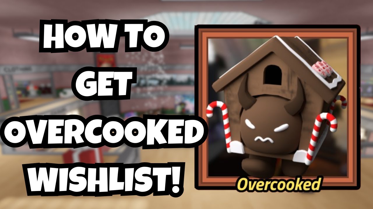 How To Get OVERCOOKED WISHLIST In Tower Heroes ROBLOX YouTube 
