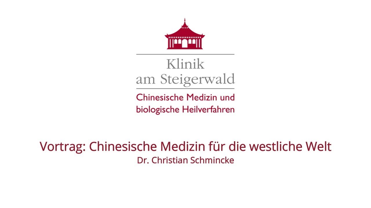 Vortrag: Chinesische Medizin für die westliche Welt