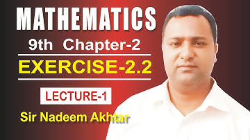 MATHEMATICS || 9th-CLASS || CHAPTER-2 || EXERCISE 2.2 || PROPERTIES OF REAL NUMBER || LECTURE-1 ||