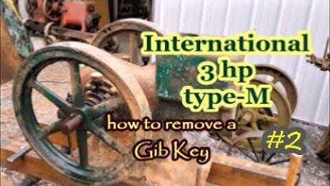 International 3 HP type M engine gib key remove #2