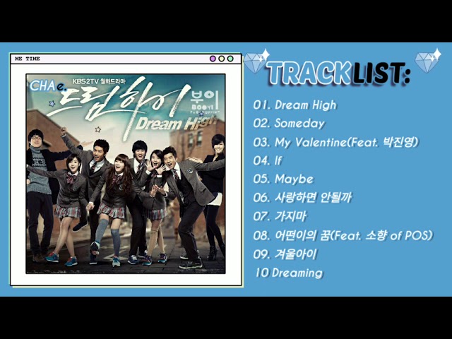 Dream High OST Playlist class=