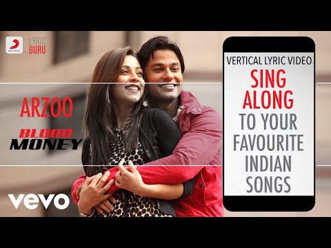 Arzoo - Blood Money|Official Bollywood Lyrics|Ravindra Upadhyay|Clinton Cerejo