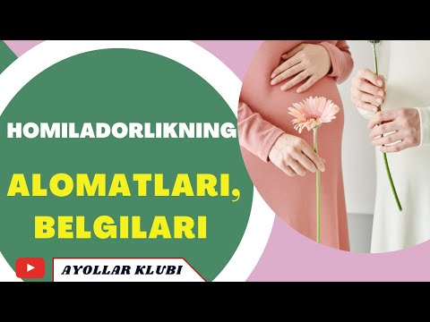 HOMILADORLIK ALOMATLARI VA BELGILARI