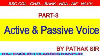 Active Voice Into Passive Voice PART-3 ( by Pathak Sir)