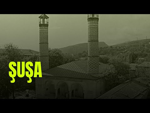 Şuşa - Mədəniyyətimizin