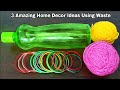 3 Amazing Home Decor Ideas Using Waste Material | Superb Home Decor Ideas