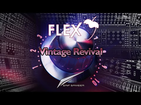 FLEX Library | Vintage Revival by Saif Sameer