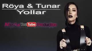 Röya &Tunar-yollar Resimi