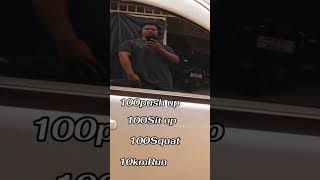 #100pushups #100situps #100squats #10kmrun #100kview