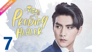【ENG SUB】Prodigy Healer EP07 | Zhao Lusi, Li Hongyi | Fresh Drama 【ENG SUB】Prodigy Healer EP07 | Zhao Lusi, Li Hongyi | Fresh Drama