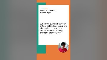 (5Mins) What is context switching and why should product managers minimize it?