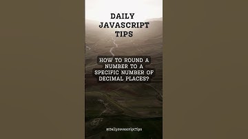 JavaScript Tips and Techniques: Round Numbers to Specific Decimal Places, Quick and Easy