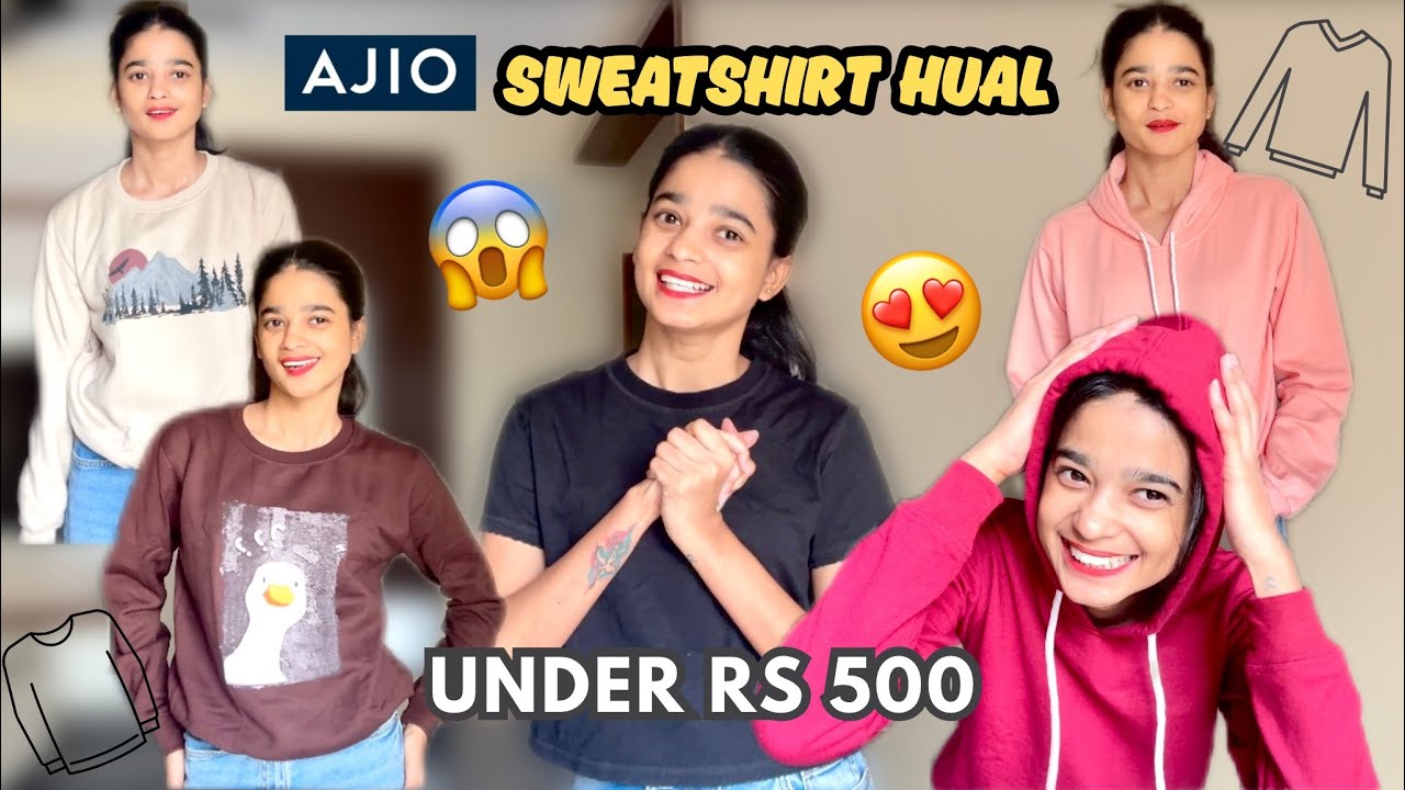 Anjali Rao Sweater AJIO sweatshirt haul 😍 *under Rs 500 * || Spandana Shree || - YouTube