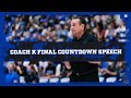 Coach K's Final Countdown Speech!