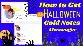 How to Get Halloween 🎃Gold Notes on Messenger 2024 (New Update) | Messenger Halloween Note screenshot 3