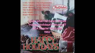 True Value Hardware Stores "Happy Holidays Volume 17" (1982)
