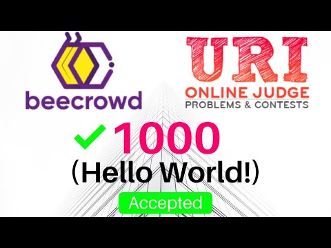 Beecrowd 1000 (Hello World!) Problem Solution in C/C++ | URI Online Judge