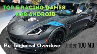 Top 5 Android Racing Games Under 100 MB | Technical Overdose Picks screenshot 4