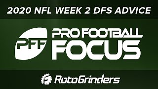 DRAFTKINGS NFL WEEK 2 PICKS - PRO FOOTBALL FOCUS (PFF)