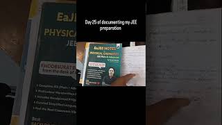 Day 25 of documenting my JEE preparation for JEE 2027 #iit #iitiansvlogs #exam #jeeproblems